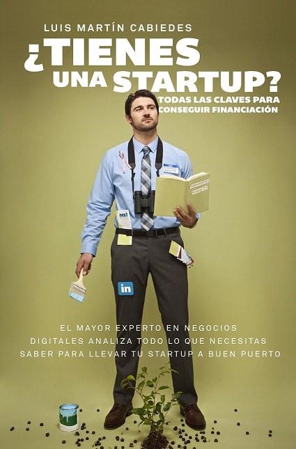 TIENES UNA STARTUP? | 9788498754070 | CABIEDES, LUIS MARTÍN | Llibreria La Gralla | Librería online de Granollers