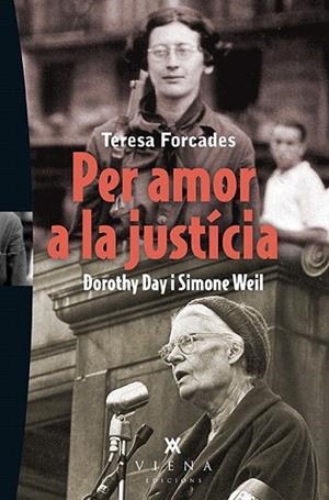 PER AMOR A LA JUSTICIA | 9788483308387 | FORCADES I VILA, TERESA | Llibreria La Gralla | Llibreria online de Granollers