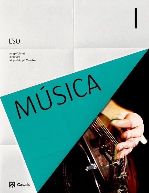 MÚSICA I ESO (CATALUNYA) (2015) | 9788421854686 | VARIOS AUTORES | Llibreria La Gralla | Llibreria online de Granollers