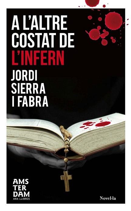 A L'ALTRE COSTAT DE L'INFERN | 9788415645429 | SIERRA I FABRA, JORDI | Llibreria La Gralla | Librería online de Granollers