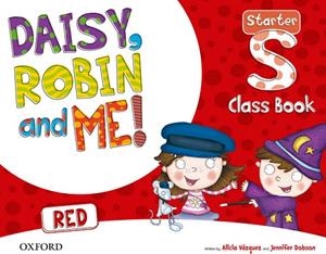 DAISY, ROBIN & ME STARTER RED CLASS BOOK PACK | 9780194807166 | VARIOS AUTORES | Llibreria La Gralla | Llibreria online de Granollers