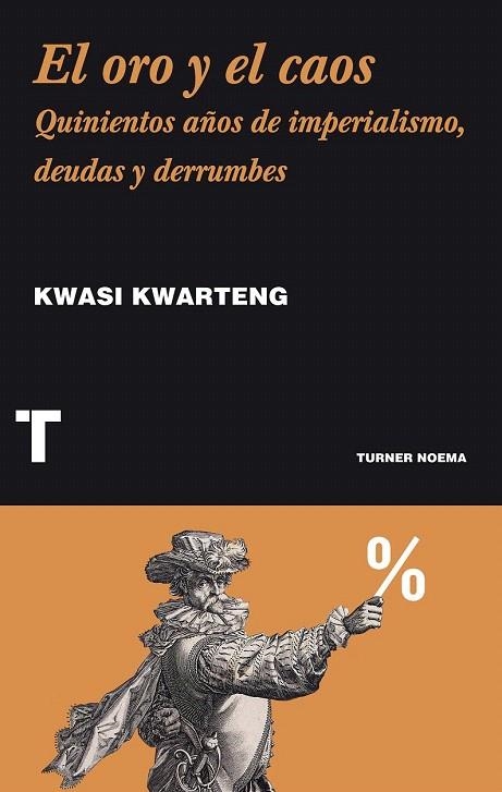 ORO Y EL CAOS, EL  | 9788416142118 | KWARTENG, KWASI | Llibreria La Gralla | Librería online de Granollers
