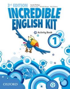 INCREDIBLE ENGLISH KIT 1: ACTIVITY BOOK 3RD EDITION | 9780194443630 | SARAH PHILLIPS | Llibreria La Gralla | Llibreria online de Granollers