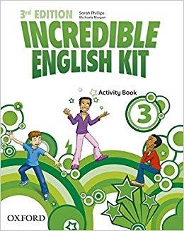INCREDIBLE ENGLISH KIT 3: ACTIVITY BOOK 3RD EDITION | 9780194443685 | SARAH PHILLIPS | Llibreria La Gralla | Librería online de Granollers