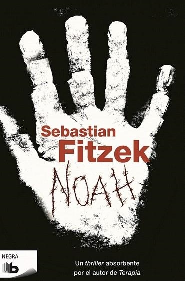 NOAH (BOLSILLO) | 9788490700976 | FITZEK, SEBASTIAN | Llibreria La Gralla | Llibreria online de Granollers