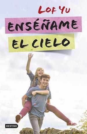 ENSÉÑAME EL CIELO | 9788408142577 | YU, LOF | Llibreria La Gralla | Llibreria online de Granollers