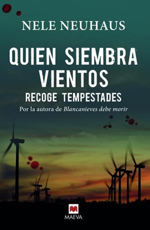 QUIEN SIEMBRA VIENTOS RECOGE TEMPESTADES | 9788416363261 | NEUHAUS, NELE | Llibreria La Gralla | Llibreria online de Granollers