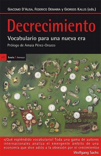 DECRECIMIENTO | 9788498886627 | D'ALISA, GIACOMO/DEMARIA, FEDERICO/KALLIS, GIORGOS | Llibreria La Gralla | Librería online de Granollers