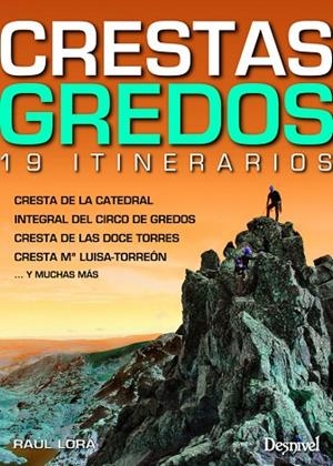 CRESTAS GREDOS | 9788498293340 | LORA, RAÚL | Llibreria La Gralla | Librería online de Granollers