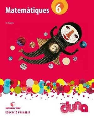 MATEMATIQUES 6 PROJECTE DUNA | 9788430719310 | Llibreria La Gralla | Librería online de Granollers