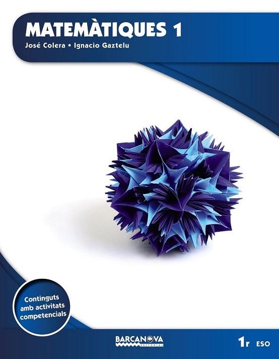 MATEMÀTIQUES 1R ESO (ED. 2015) | 9788448936174 | COLERA JIMÉNEZ, JOSÉ | Llibreria La Gralla | Librería online de Granollers