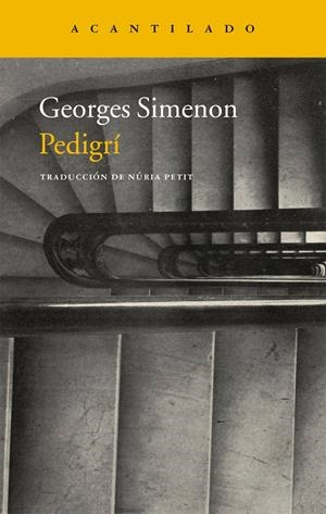 PEDIGRÍ | 9788416011643 | SIMENON, GEORGES | Llibreria La Gralla | Llibreria online de Granollers