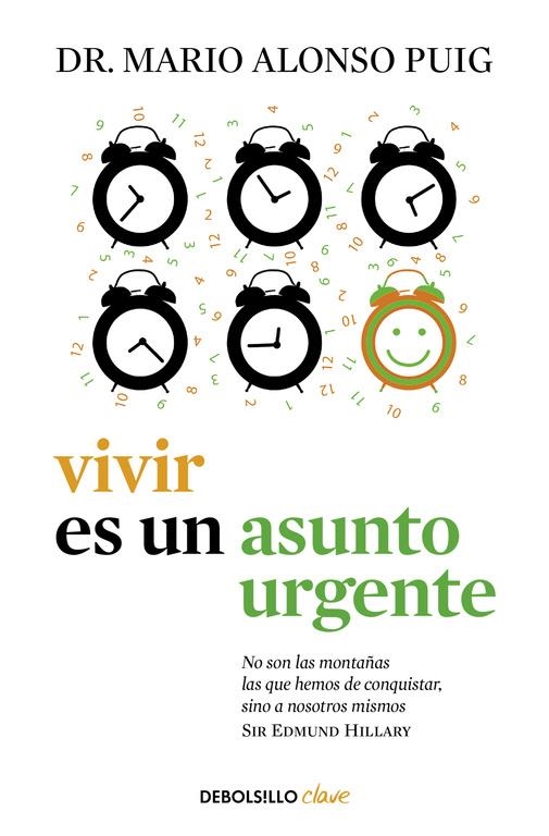 VIVIR ES UN ASUNTO URGENTE (BOLSILLO) | 9788490625965 | ALONSO PUIG, MARIO | Llibreria La Gralla | Llibreria online de Granollers