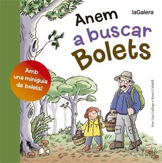 ANEM A BUSCAR BOLETS | 9788424652807 | GALLEGO, JOSÉ LUIS | Llibreria La Gralla | Llibreria online de Granollers