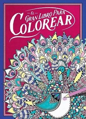 GRAN LIBRO PARA COLOREAR, EL | 9788466657532 | DAVIES, HANNAH | Llibreria La Gralla | Librería online de Granollers