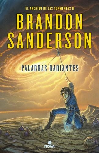 PALABRAS RADIANTES (DECALOGIA EL ARCHIVO DE LAS TORMENTAS 2) | 9788466657549 | SANDERSON, BRANDON | Llibreria La Gralla | Llibreria online de Granollers