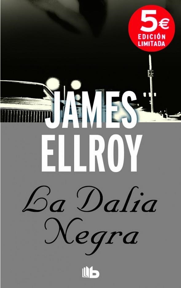 DALIA NEGRA, LA (BOLSILLO) | 9788490701041 | ELLROY, JAMES | Llibreria La Gralla | Llibreria online de Granollers