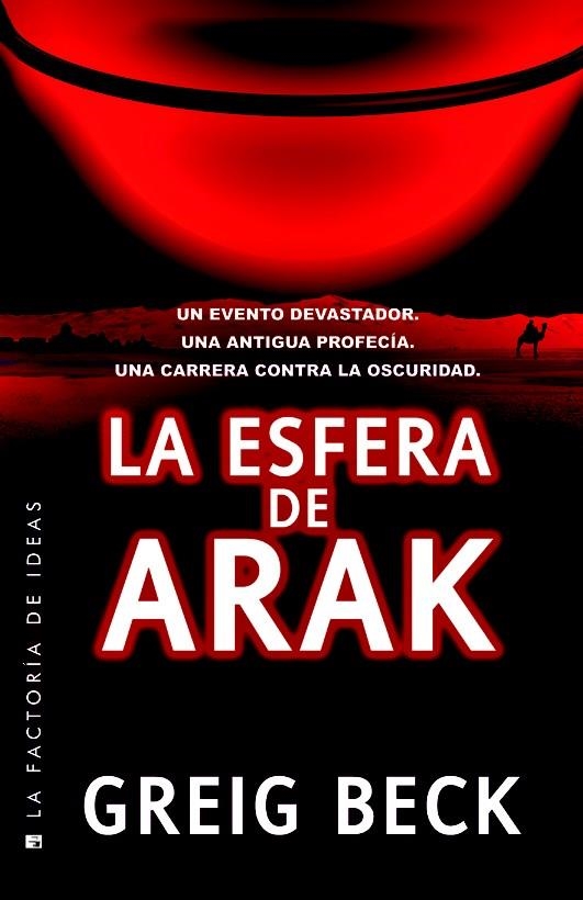 ESFERA DE ARAK, LA  | 9788490187081 | BECK, GREIG | Llibreria La Gralla | Llibreria online de Granollers