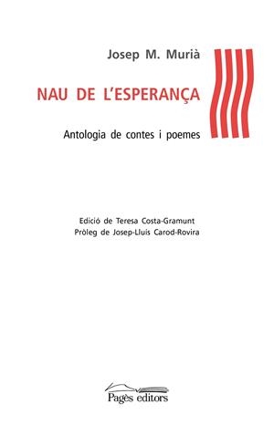 NAU DE L'ESPERANÇA | 9788499756301 | MURIÀ, JOSEP MARIA | Llibreria La Gralla | Librería online de Granollers