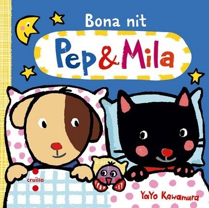 BONA NIT ( PEP I MILA ) | 9788466137553 | KAWAMURA, YAYO | Llibreria La Gralla | Librería online de Granollers