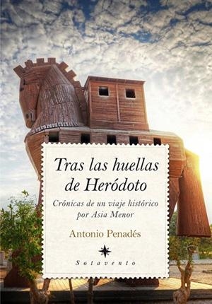 TRAS LAS HUELLAS DE HERÓDOTO | 9788416392254 | PENADÉS CHUST, ANTONIO | Llibreria La Gralla | Llibreria online de Granollers