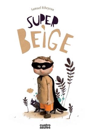 SUPER BEIGE | 9788494186622 | RIBEYRON, SAMUEL | Llibreria La Gralla | Librería online de Granollers
