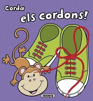 CORDA ELS CORDONS! | 9788467742756 | SUSAETA, EQUIP | Llibreria La Gralla | Llibreria online de Granollers