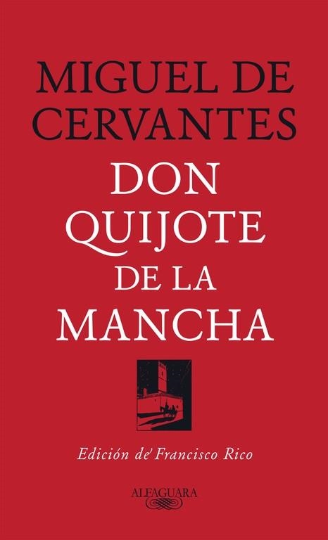 DON QUIJOTE DE LA MANCHA (EDICIÓ DE LA RAE) | 9788420479873 | CERVANTES, MIGUEL DE | Llibreria La Gralla | Librería online de Granollers