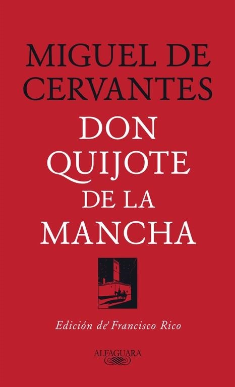 DON QUIJOTE DE LA MANCHA (EDICIÓ DE LA RAE) | 9788420479873 | CERVANTES, MIGUEL DE | Llibreria La Gralla | Llibreria online de Granollers