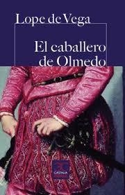 CABALLERO DE OLMEDO, EL | 9788497407007 | DE VEGA, LOPE | Llibreria La Gralla | Librería online de Granollers