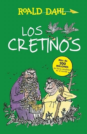 CRETINOS, LOS | 9788420482972 | DAHL,ROALD | Llibreria La Gralla | Llibreria online de Granollers