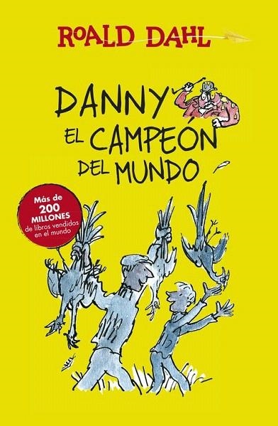 DANNY EL CAMPEÓN DEL MUNDO | 9788420482941 | DAHL,ROALD | Llibreria La Gralla | Llibreria online de Granollers
