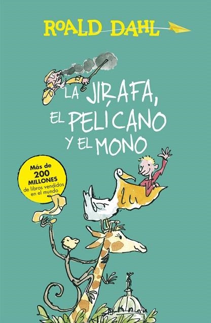 JIRAFA, EL PELÍCANO Y EL MONO, LA  | 9788420482927 | DAHL, ROALD | Llibreria La Gralla | Librería online de Granollers