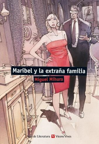 MARIBEL Y LA EXTRAÑA FAMILIA | 9788468219417 | MIURA, MIGUEL | Llibreria La Gralla | Librería online de Granollers