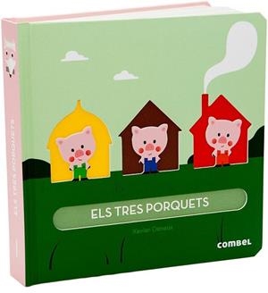 TRES PORQUETS, ELS  | 9788498259995 | DENEUX, XAVIER | Llibreria La Gralla | Librería online de Granollers