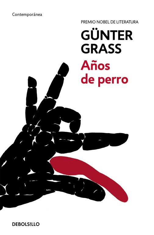 AÑOS DE PERRO (TRILOGÍA DE DANZIG 3) | 9788466330855 | GRASS,GÜNTER | Llibreria La Gralla | Llibreria online de Granollers