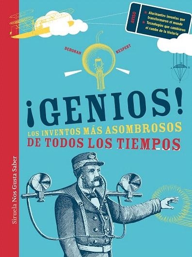 GENIOS LOS  INVENTOS MAS ASOMBROSOS DE TODOS LOS TIEMPOS | 9788498418545 | KESPERT, DEBORAH | Llibreria La Gralla | Llibreria online de Granollers