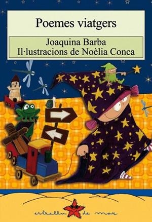 POEMES VIATGERS | 9788499040905 | BARBA, JOAQUIMA; CONCA, NOELIA | Llibreria La Gralla | Librería online de Granollers
