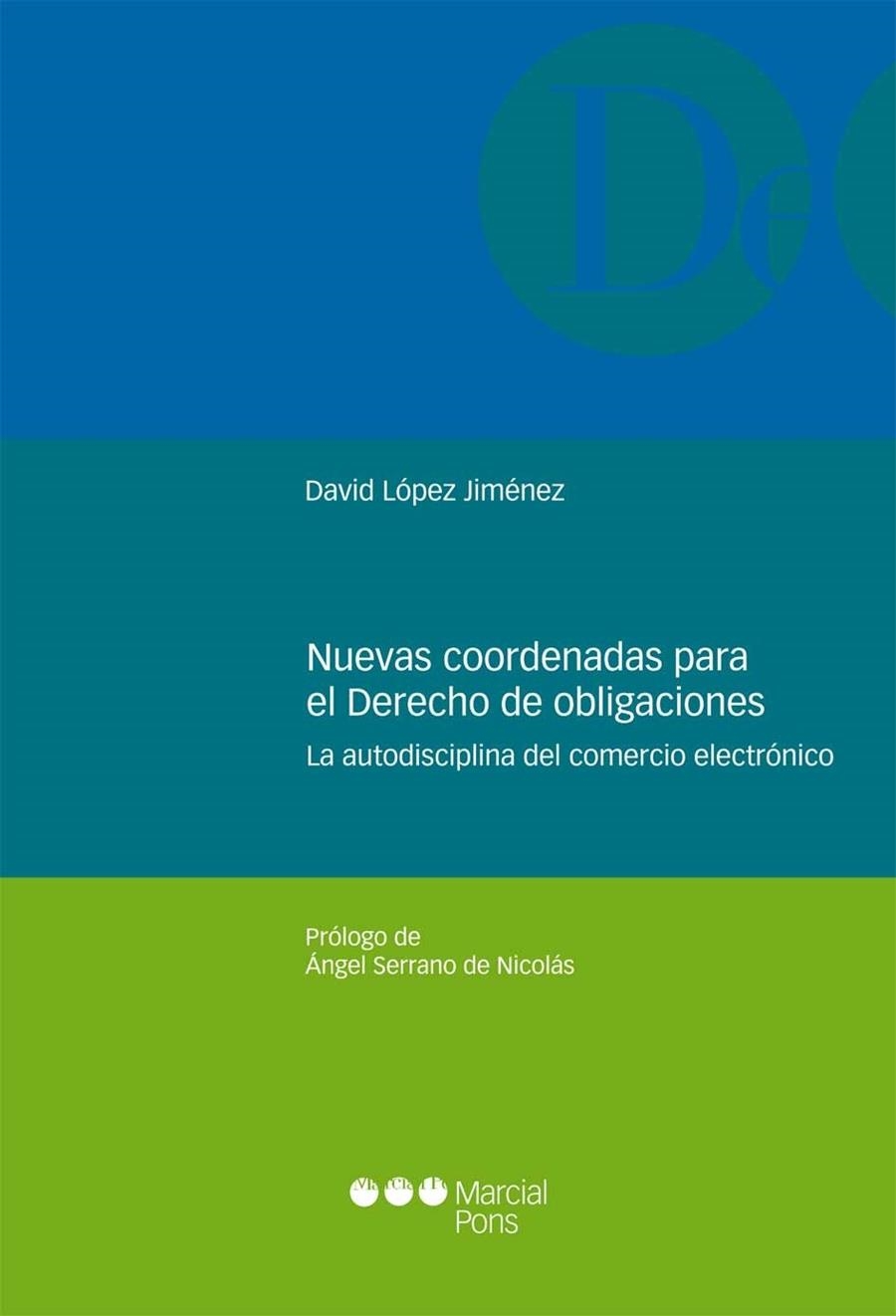 NUEVAS COORDENADAS PARA EL DERECHO DE OBLIGACIONES | 9788415948278 | LÓPEZ JIMÉNEZ, DAVID | Llibreria La Gralla | Llibreria online de Granollers