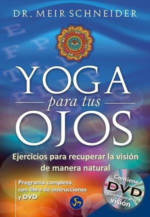 YOGA PARA TUS OJOS | 9788495973771 | Llibreria La Gralla | Librería online de Granollers