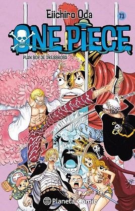 ONE PIECE 73 | 9788468476506 | ODA, EIICHIRO | Llibreria La Gralla | Librería online de Granollers