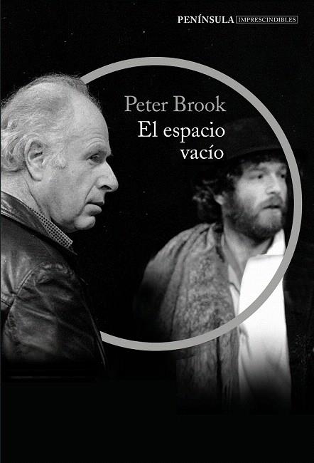 ESPACIO VACÍO, EL | 9788499424330 | BROOK, PETER | Llibreria La Gralla | Librería online de Granollers