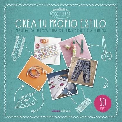 CREA TU PROPIO ESTILO | 9788448021559 | AA. VV. | Llibreria La Gralla | Llibreria online de Granollers