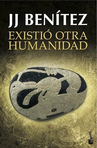 EXISTIÓ OTRA HUMANIDAD (BOLSILLO) | 9788408145349 | BENÍTEZ, J. J.  | Llibreria La Gralla | Librería online de Granollers