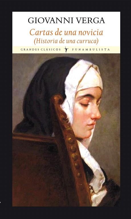 CARTAS DE UNA NOVICIA | 9788494376986 | VERGA, GIOVANNI | Llibreria La Gralla | Librería online de Granollers