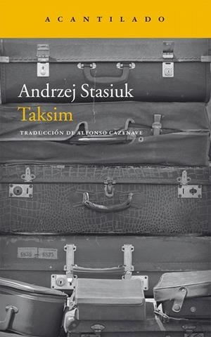 TAKSIM | 9788416011629 | STASIUK, ANDREJ | Llibreria La Gralla | Librería online de Granollers