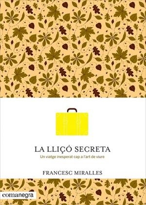 LLIÇÓ SECRETA, LA | 9788416033720 | MIRALLES, FRANCESC | Llibreria La Gralla | Llibreria online de Granollers