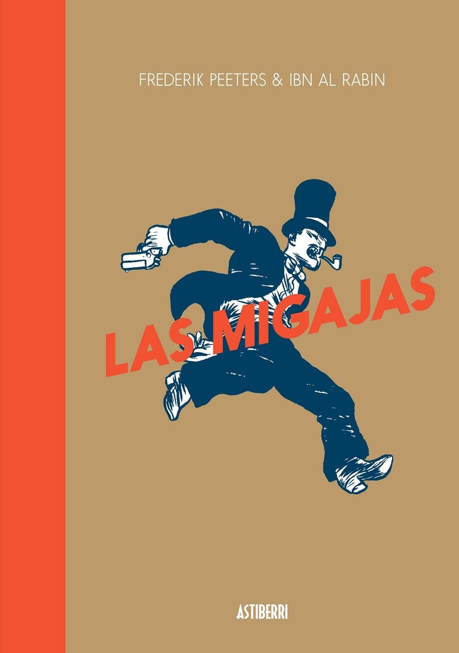 MIGAJAS, LAS | 9788416251179 | PEETERS, FREDERIK/AL RABIN, IBN | Llibreria La Gralla | Librería online de Granollers