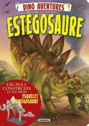 ESTEGOSAURE ( DINO AVENTURES ) | 9788467740615 | SUSAETA, EQUIP | Llibreria La Gralla | Librería online de Granollers