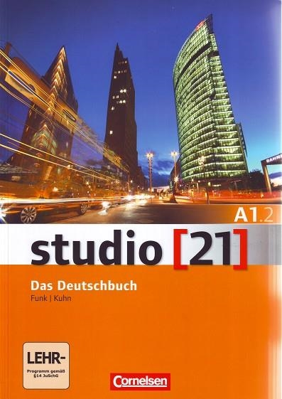 STUDIO 21  A1.2  DAS DEUTSCHBUCH  (KURS-UND UBUNGSBUCHMIT DVD-ROM) LIBRO CURSO + EJERCICIOS | 9783065205320 | Llibreria La Gralla | Librería online de Granollers
